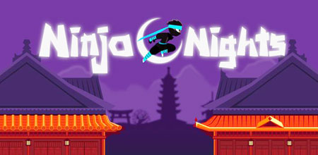 忍者之夜 修改版 Ninja Nights - Runner Game